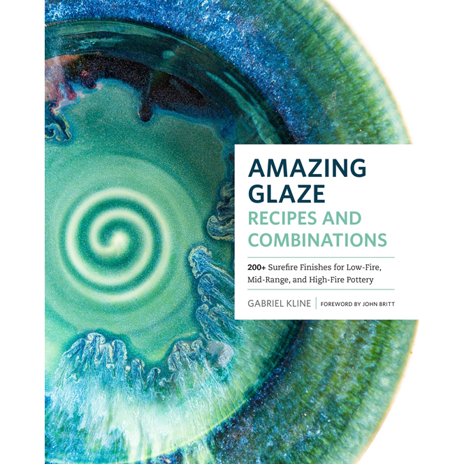 Amazing Glaze: Recipes and Combinations by Gabriel Kline